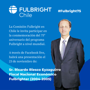 Fulbright Chile promotional graphic with photograph of featured alum (man in suit)